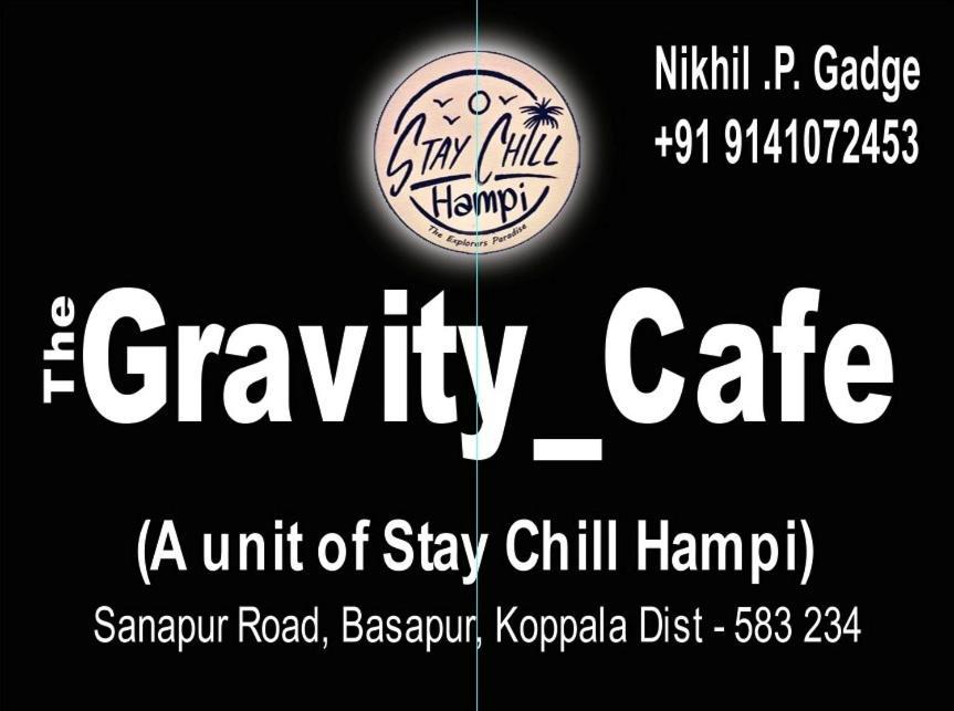 The Gravity Cafe -A Unit Of StaychillХампи Екстериор снимка